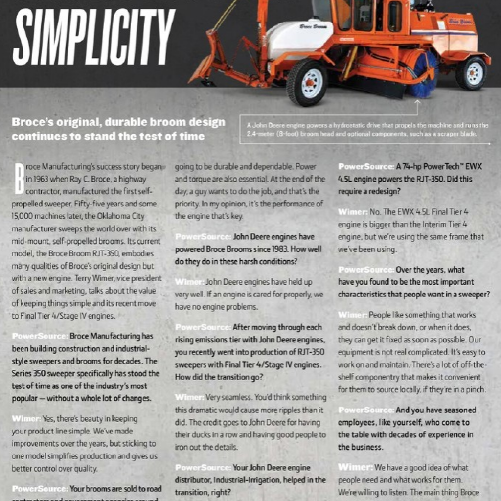 Broce Manufacturing was featured in the Spring 2018 edition of PowerSource magazine discussing our experience with the John Deere Tier 4 Engine.